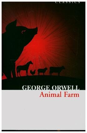 Orwell | XANIMAL FARM_CLASSICS PB | Buch | 978-0-00-832205-2 | www.sack.de