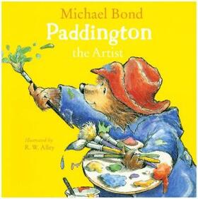 Bond | Paddington the Artist | Buch | 978-0-00-832606-7 | www.sack.de