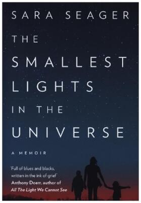 Seager |  The Smallest Lights In The Universe | Buch |  Sack Fachmedien