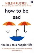 Russell |  How to be Sad | Buch |  Sack Fachmedien