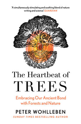 Wohlleben |  The Heartbeat of Trees | Buch |  Sack Fachmedien