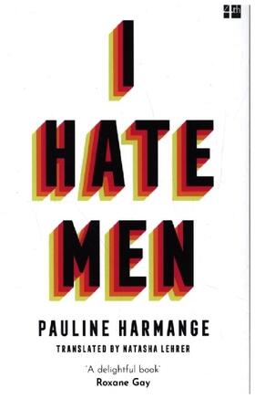 Harmange |  I Hate Men | Buch |  Sack Fachmedien