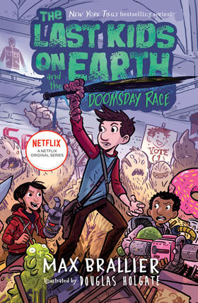 Brallier |  The Last Kids on Earth and the Doomsday Race | Buch |  Sack Fachmedien