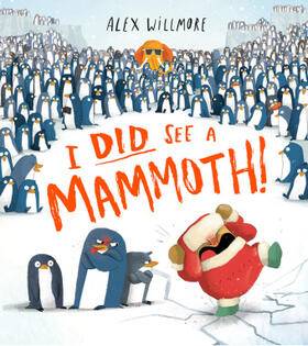 Willmore |  I Did See a Mammoth | Buch |  Sack Fachmedien