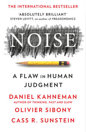 Kahneman / Sibony / Sunstein | Noise | Buch | sack.de