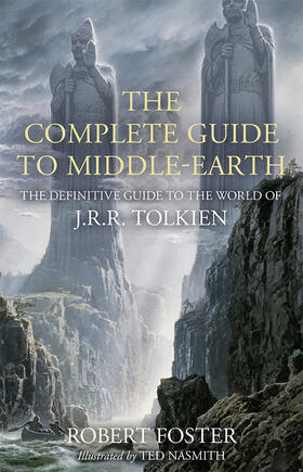 Foster |  The Complete Guide to Middle-earth | Buch |  Sack Fachmedien