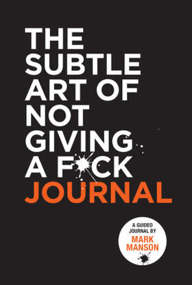 Manson |  The Subtle Art of Not Giving a F*ck Journal | Buch |  Sack Fachmedien