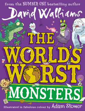 Walliams |  The World's Worst Monsters | Buch |  Sack Fachmedien