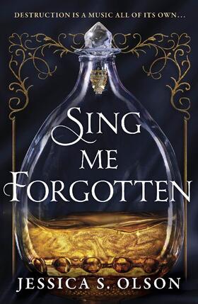 Olson |  Sing Me Forgotten | Buch |  Sack Fachmedien