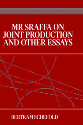 Schefold | Mr Sraffa on Joint Production and Other Essays | Buch | 978-0-04-338150-2 | sack.de