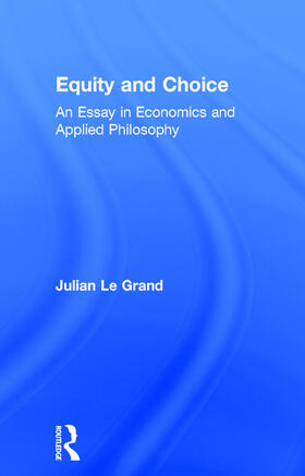 Le Grand | Equity and Choice | Buch | 978-0-04-350065-1 | sack.de