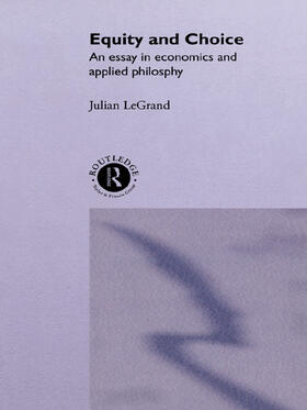 Le Grand | Equity and Choice | Buch | 978-0-04-350066-8 | sack.de