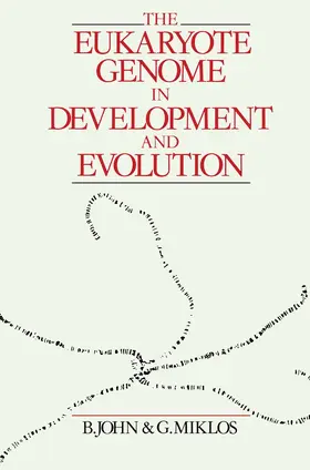 Bernard |  The Eukaryote Genome in Development and Evolution | Buch |  Sack Fachmedien