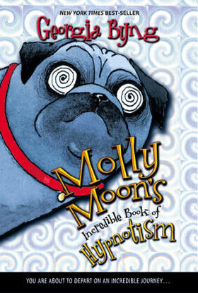 Byng |  Molly Moon's Incredible Book of Hypnotism | Buch |  Sack Fachmedien