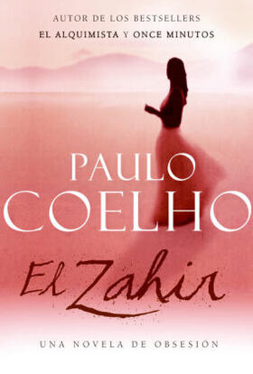 Coelho |  Zahir (Spanish Edition) | Buch |  Sack Fachmedien