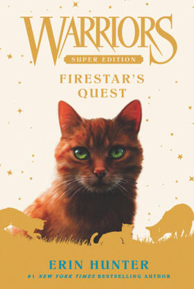 Hunter |  Warriors Super Edition: Firestar's Quest | Buch |  Sack Fachmedien