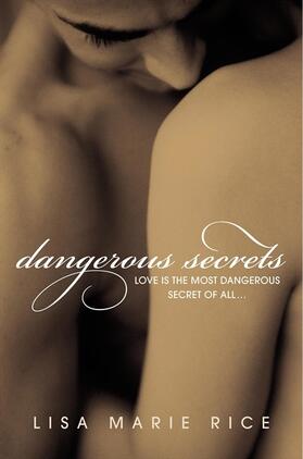 Rice |  Dangerous Secrets | Buch |  Sack Fachmedien
