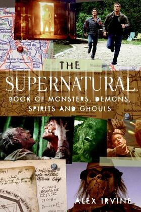 Irvine |  The Supernatural Book of Monsters, Spirits, Demons, and Ghouls | Buch |  Sack Fachmedien