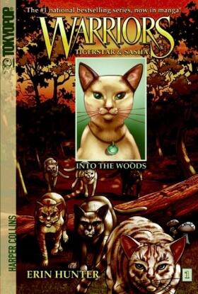Hunter |  Warriors: Tigerstar and Sasha #1: Into the Woods | Buch |  Sack Fachmedien