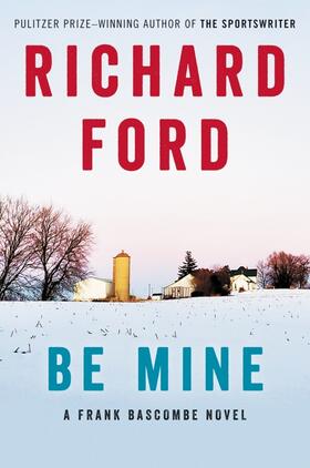 Ford |  Be Mine | Buch |  Sack Fachmedien