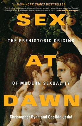 Ryan / Jetha |  Sex at Dawn | Buch |  Sack Fachmedien
