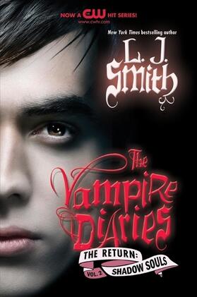 Smith |  The Vampire Diaries: The Return: Shadow Souls | Buch |  Sack Fachmedien