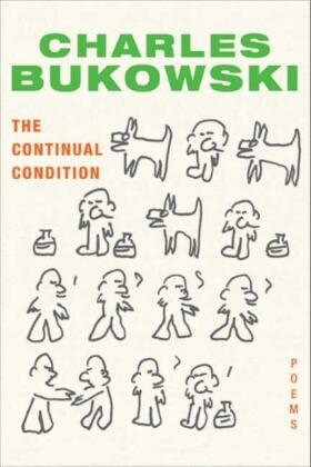 Bukowski | The Continual Condition | Buch | 978-0-06-177121-7 | www.sack.de