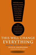 Brockman |  This Will Change Everything | Buch |  Sack Fachmedien
