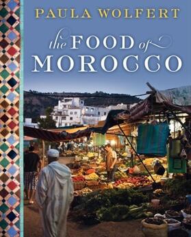Wolfert |  The Food of Morocco | Buch |  Sack Fachmedien