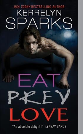 Sparks | Eat Prey Love | Buch | 978-0-06-195803-8 | www.sack.de