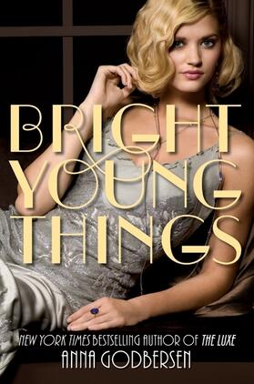 Godbersen |  Bright Young Things | Buch |  Sack Fachmedien