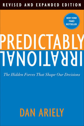 Ariely |  Predictably Irrational | Buch |  Sack Fachmedien