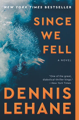 Lehane |  Since We Fell | Buch |  Sack Fachmedien