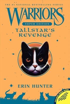Hunter |  Warriors Super Edition: Tallstar's Revenge | Buch |  Sack Fachmedien