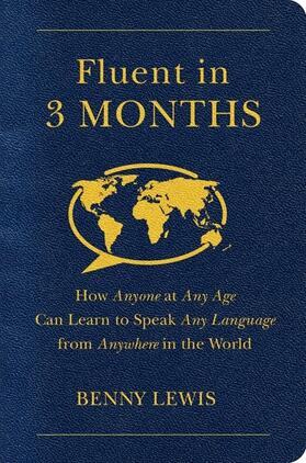 Lewis |  Fluent in 3 Months | Buch |  Sack Fachmedien