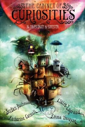 Bachmann / Catmull / Legrand |  The Cabinet of Curiosities | Buch |  Sack Fachmedien