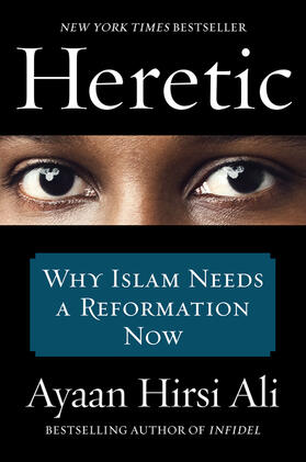 Hirsi Ali |  Heretic | Buch |  Sack Fachmedien