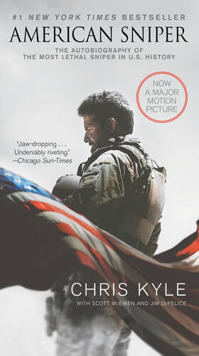 Kyle / McEwen / DeFelice |  American Sniper. Movie Tie-In Edition | Buch |  Sack Fachmedien