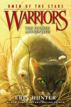 Hunter |  Warriors: Omen of the Stars #1: The Fourth Apprentice | Buch |  Sack Fachmedien