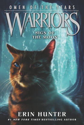 Hunter |  Warriors: Omen of the Stars #4: Sign of the Moon | Buch |  Sack Fachmedien