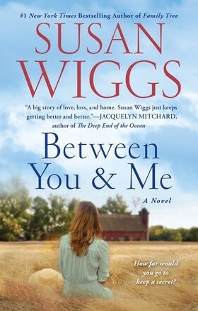 Wiggs | Between You and Me | Buch | 978-0-06-242554-6 | www.sack.de