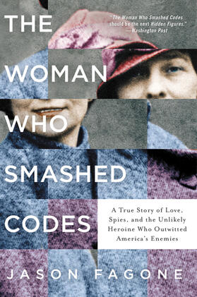 Fagone |  The Woman Who Smashed Codes | Buch |  Sack Fachmedien
