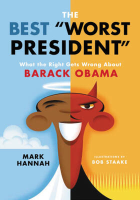 Hannah |  The Best Worst President | Buch |  Sack Fachmedien