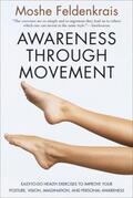 Feldenkrais |  Awareness Through Movement | Buch |  Sack Fachmedien