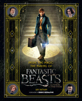 Nathan |  Inside the Magic: The Making of Fantastic Beasts and Where to Find Them | Buch |  Sack Fachmedien