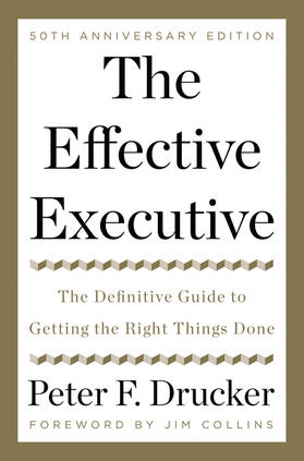 Drucker |  The Effective Executive | Buch |  Sack Fachmedien