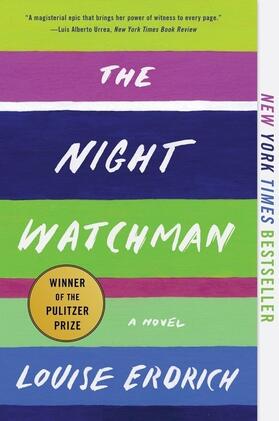 Erdrich |  The Night Watchman | Buch |  Sack Fachmedien