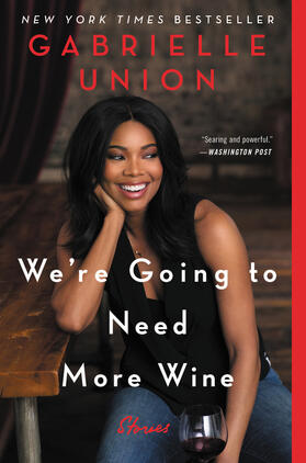 Union |  We're Going to Need More Wine | Buch |  Sack Fachmedien