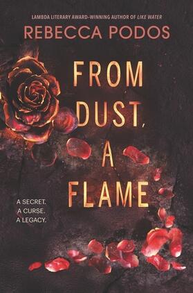 Podos |  From Dust, a Flame | Buch |  Sack Fachmedien