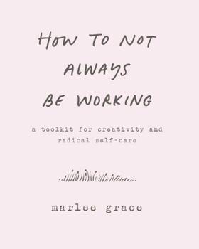 Cook-Parrott |  How to Not Always Be Working | Buch |  Sack Fachmedien
